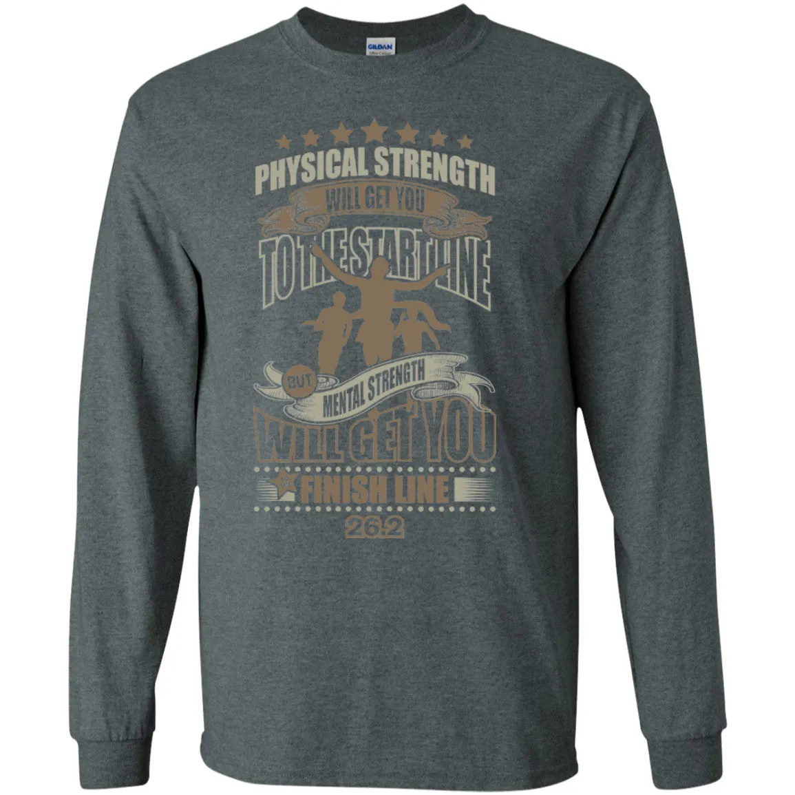 Finish With Mental Strength Long Sleeve Tee